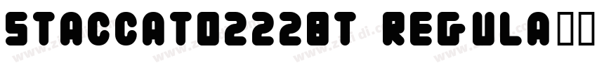 Staccato222BT Regula字体转换